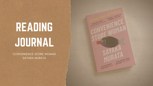 Convenience Store Woman — Sayaka Murata | Reading journal